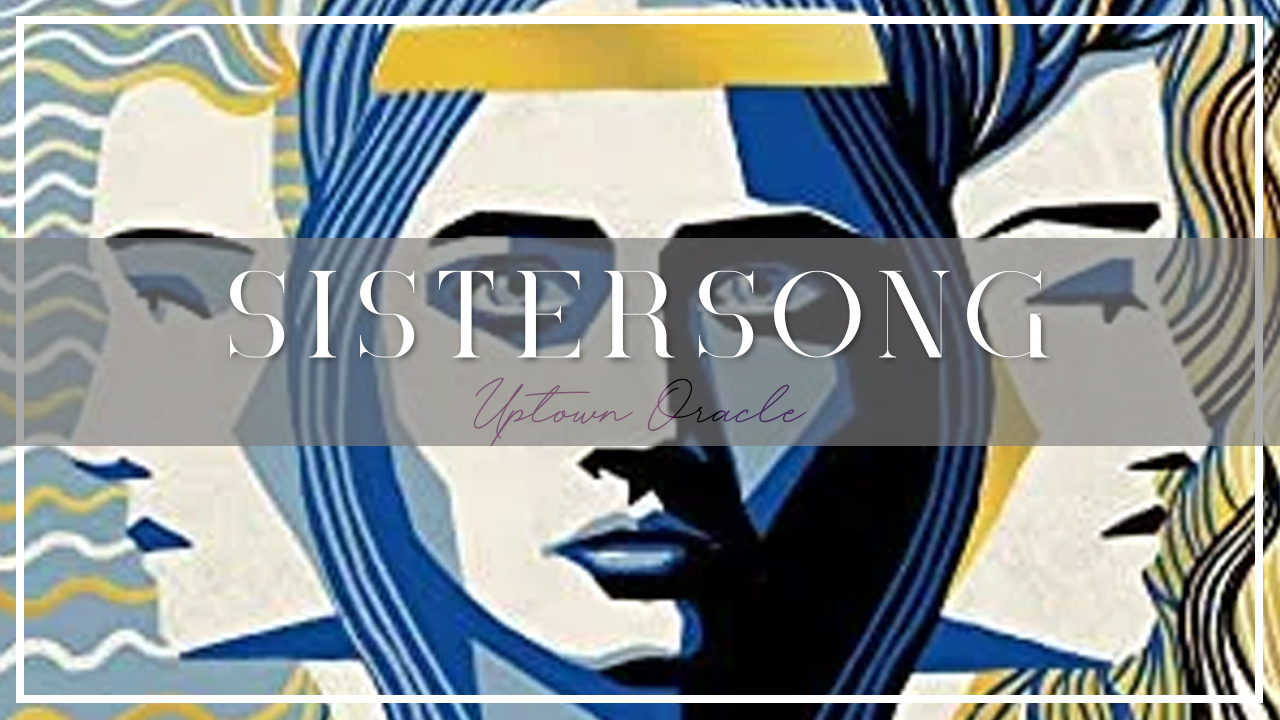 Uptown Oracle Reads… Sistersong | Celtic Magic in the Time of Constantine of Dummonia